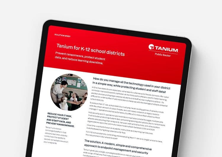 Tanium Autonomous IT for K-12 School Districts