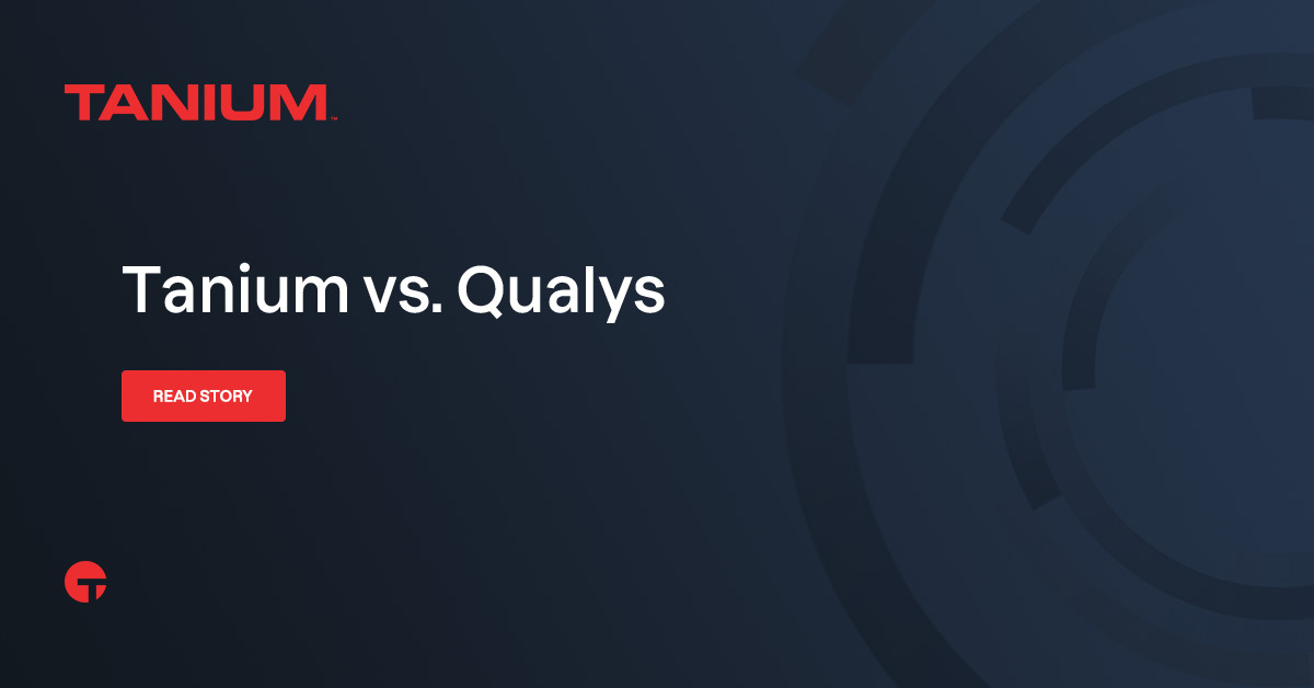 Comparatif Tanium - Qualys | Tanium